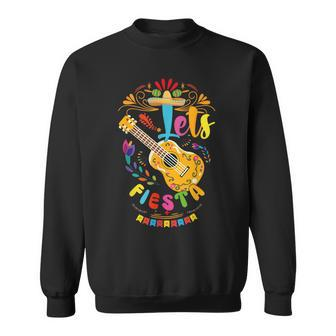Let's Fiesta Cinco De Mayo Mexican Party Guitar Hat Lover Sweatshirt - Monsterry DE