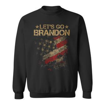 Let's Go Brandon Vintage American Flag Patriotic On Back Sweatshirt - Monsterry CA