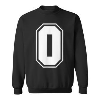 Letter O Number 0 Zero Alphabet Monogram Spelling Counting Sweatshirt - Monsterry