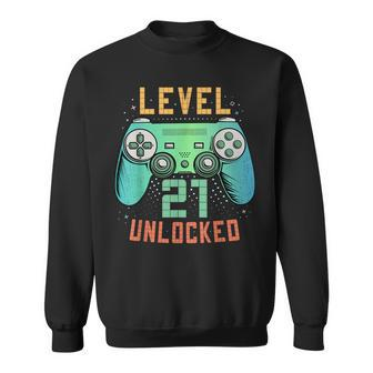 Level 21 Unlocked 21St Birthday Gamer 21 Year Old Male Sweatshirt - Seseable