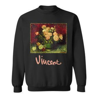 Still Life Bowl With Peonies And Roses By Vincent Van Gogh Sweatshirt - Monsterry CA