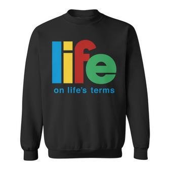 Life On Life's Terms Sobriety Recovery Aa Na Sweatshirt - Monsterry