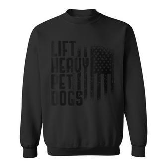 Lift Heavy Pet Dogs Gym Lover Dog Owner Fitness Sweatshirt - Monsterry CA