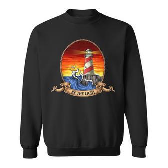 Lighthouse Vintage Retro Cool Ocean Be The Light Sweatshirt - Monsterry CA