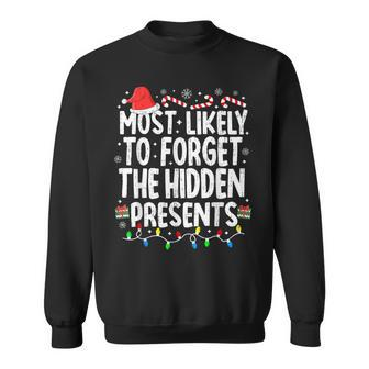 Most Likely To Forget The Hidden Presents Christmas Pajamas Sweatshirt - Thegiftio UK