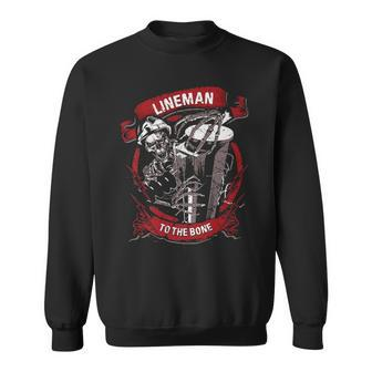 Lineman To The Bone Sweatshirt | Mazezy