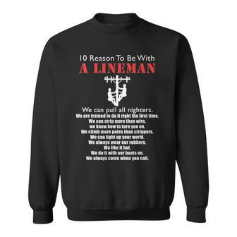 To Be With A Lineman Lineman Quotes Sweatshirt | Mazezy