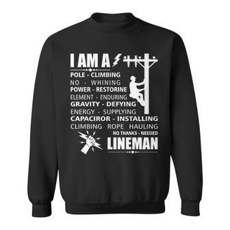 Lineman I Am A Pole Climbing No Whining Power Sweatshirt | Mazezy