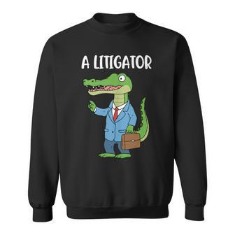 A Litigator Sweatshirt - Monsterry DE