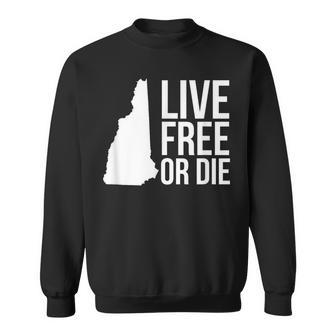Live Free Or Die Nh Motto New Hampshire Map Sweatshirt - Monsterry AU