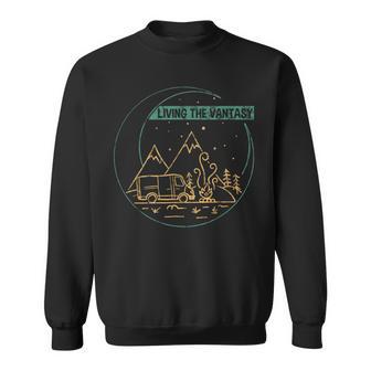 Living The Vantasy Outdoor Camper Van Life Sweatshirt - Monsterry UK