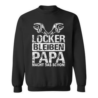 Locker Bleibpapa Macht Das Schon Heimwerker Screwdriver Sweatshirt - Geschenkecke