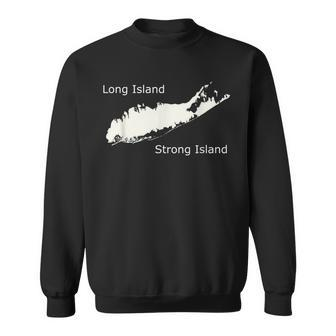 Long Island Strong Island Sweatshirt - Monsterry AU
