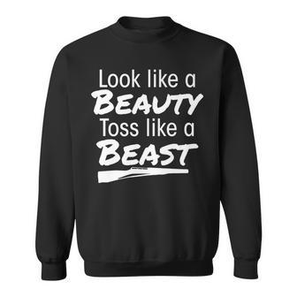 Look Like A Beauty And Toss Like A Beast Color Guard Member Sweatshirt - Monsterry CA