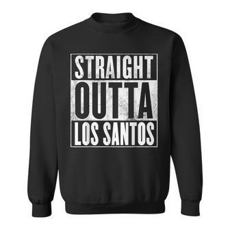 Los Santos Straight Outta Los Santos Sweatshirt - Monsterry CA