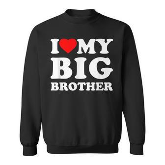 I Love My Big Brother Heart Sweatshirt | Mazezy