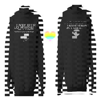 I Love My Brother And His Husband Gay Pride Loving Sibling Sweatshirt - Thegiftio