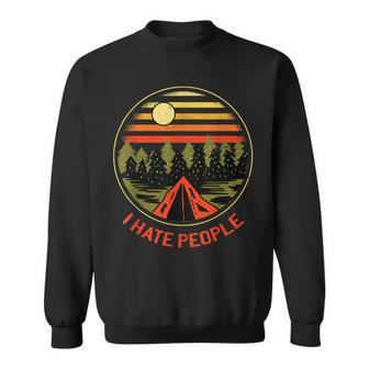I Love Camping I Hate People Outdoors Vintage Camping Sweatshirt - Monsterry DE
