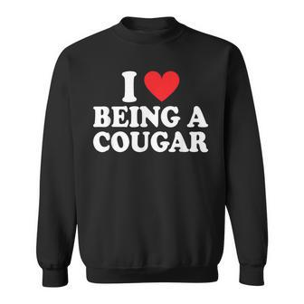 I Love Being A Cougar I Heart Being A Cougar Sweatshirt - Monsterry UK