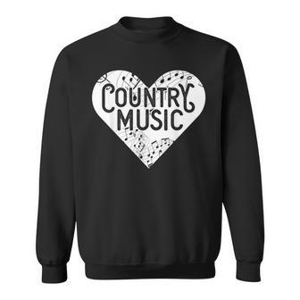 I Love Country Country Music Lover Idea Sweatshirt - Monsterry AU