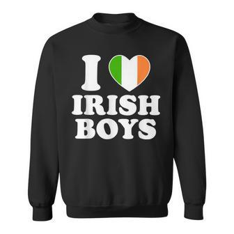 I Love Irish Boys St Patrick Day Sweatshirt - Monsterry DE