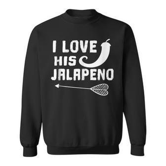 I Love His Jalapeno Matching Couple Cinco De Mayo Sweatshirt - Monsterry