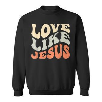 Love Like Jesus Retro Vintage Colours Sweatshirt - Seseable