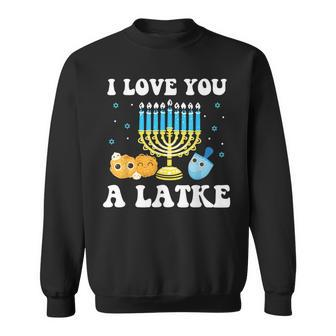 I Love You A Latke Happy Hanukkah Chanukah Pajamas Jewish Sweatshirt - Thegiftio UK