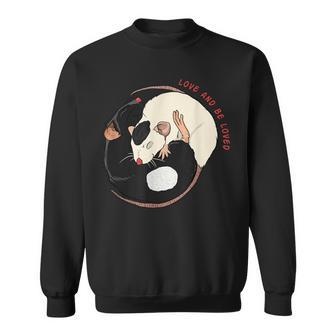 Love And Be Loved Idea For Rodent Rats & Mouses Lovers Sweatshirt - Seseable