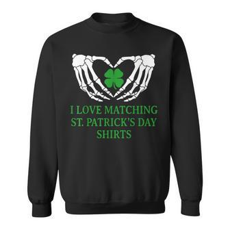 I Love Matching St Patrick's Day Couples Matching Sweatshirt | Mazezy