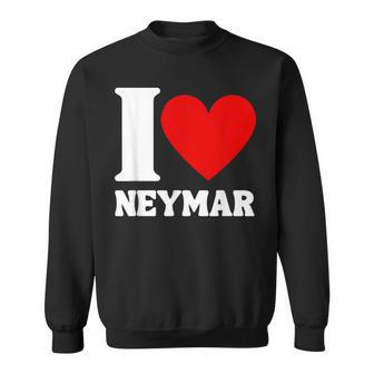 I Love Neymar Heart Family Lover Personalized Name Sweatshirt - Seseable