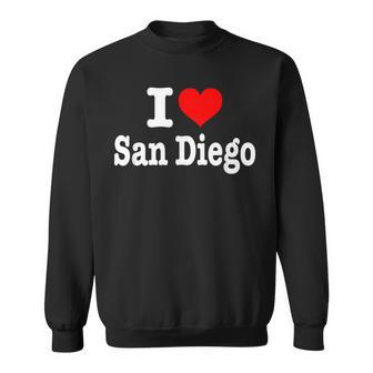 I Love San Diego I Heart San Diego Sweatshirt - Monsterry UK
