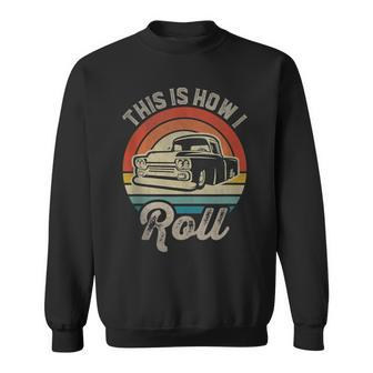 Lowered Truck This Is How I Roll Low Rider Hot Wheels Sunset Sweatshirt - Monsterry AU