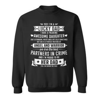 Lucky Proud Dad Awesome Daughter For Fathers Day Birthday Sweatshirt - Thegiftio UK