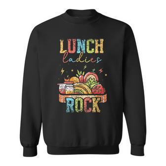 Lunch Ladies Rock School Cafeteria Service Lunch Lady Sweatshirt - Monsterry