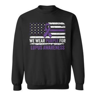 Lupus Awareness We Wear Purple For Lupus Awareness Sweatshirt - Monsterry AU