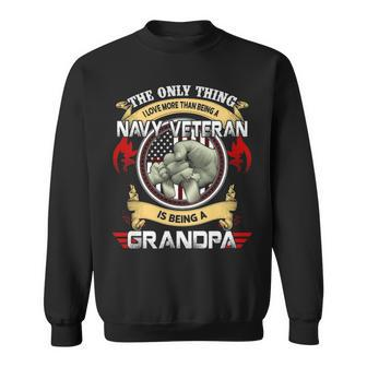 Thely Thing I Love More Than Being A Navy Veteran Sweatshirt | Mazezy UK