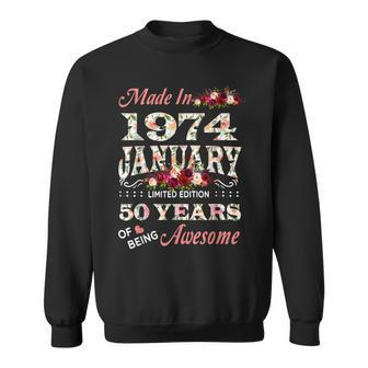 Made In January 1974 Limited Edition 50Th Birthday For Women Sweatshirt - Seseable