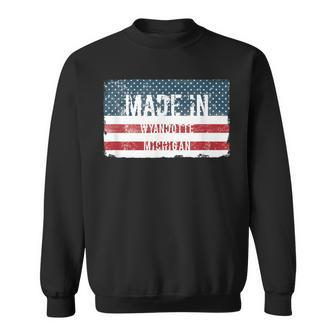 Made In Wyandotte Michigan Sweatshirt - Monsterry