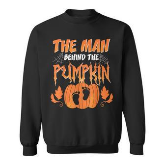 The Man Behind The Pumpkin Baby Dad Soon Halloween Pregnancy Sweatshirt - Monsterry CA