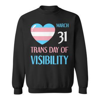 March 31 Trans Day Of Visibility Awareness Transgender Ally Sweatshirt - Monsterry AU