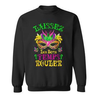 Mardi Gras Mask Let The Good Times Roll Fleur De Lis Symbol Sweatshirt - Monsterry DE