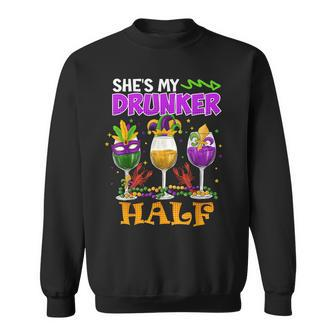Mardi Gras Outfit She's My Drunker Half Carnival Men Sweatshirt - Thegiftio UK