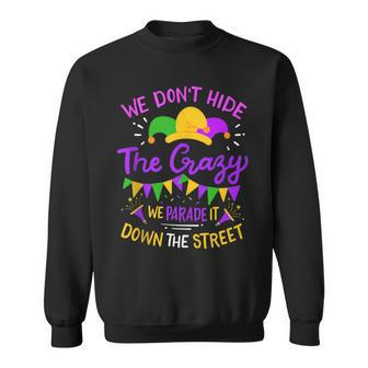 Mardi Gras Street Parade Party Sweatshirt - Monsterry AU