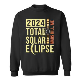 Mars Hill Maine Total Solar Eclipse April 8 2024 Sweatshirt - Monsterry DE