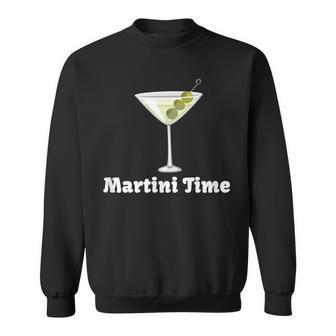 Martini Time Cocktail Party Drinking Sweatshirt - Monsterry