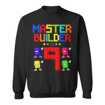 Master Builder Is 9 Yrs Old Building 9Th Birthday Boys Girls Sweatshirt - Thegiftio UK