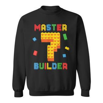 Master Builder Blocks 7Th Birthday 7 Year Old Building Brick Sweatshirt - Monsterry