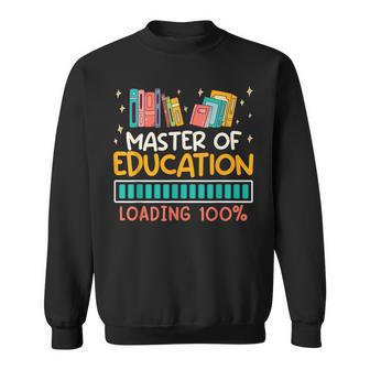 Master Of Education Loading 100 Masters Degree Passed Sweatshirt - Monsterry UK