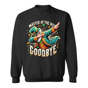 Master Of The Irish Goodbye Retro Irish Dabbing Clover Sweatshirt - Seseable